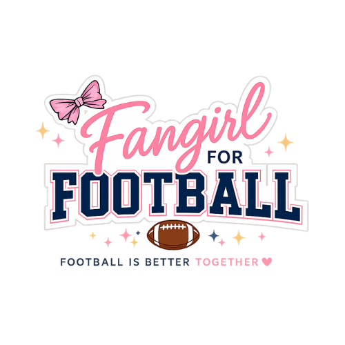 Fangirl For Football